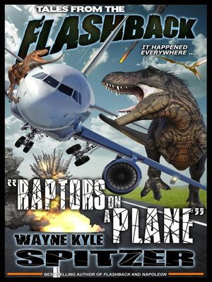cover image of "Raptors on a Plane": Tales from the Flashback, #2